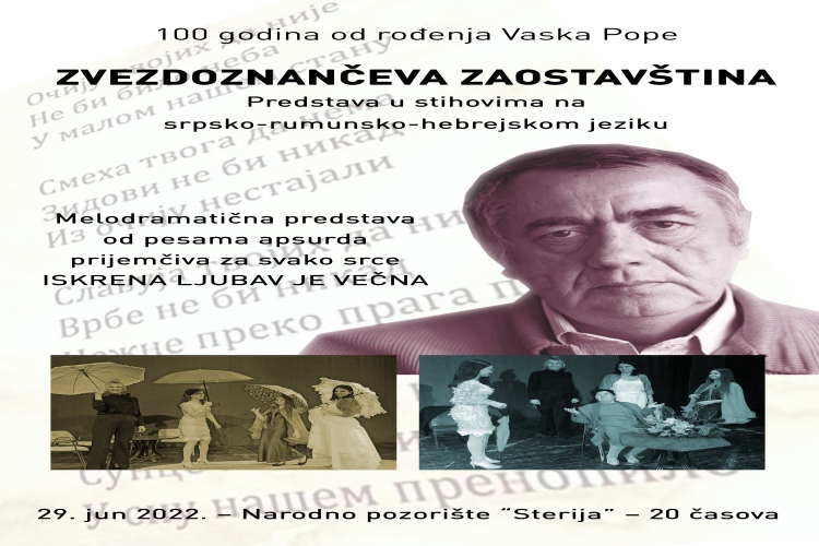 Premijera predstave -Zvezdoznančeva ostavština-, nastala po pesmama Vaska Pope...